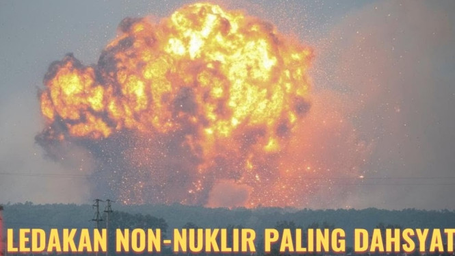 Ledakan Non-Nuklir Paling Dahsyat