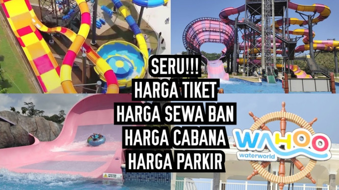 Rincian Harga Tiket Wahoo WaterWorld
