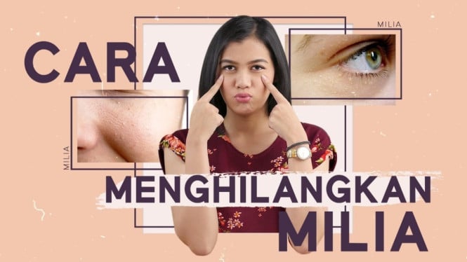 Menghilangkan milia