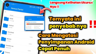 Penyimpanan HP Android Penuh Terus? Coba Trik Analisis File, Tanpa Hapus Aplikasi