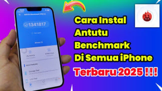 Penasaran Skor AnTuTu iPhone Kamu Berapa? Begini Cara Install dan Penggunaannya!