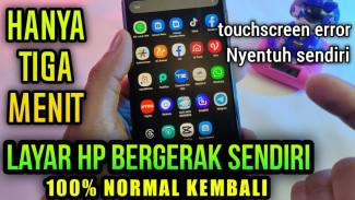 Layar HP Bergerak Sendiri Bikin Kesal? Atasi dengan Trik Sederhana Tanpa Ke Service!