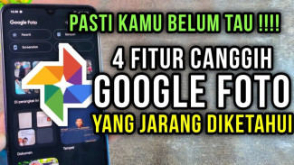 Keren Abis! 4 Fitur Tersembunyi Google Photos yang Jarang Diketahui