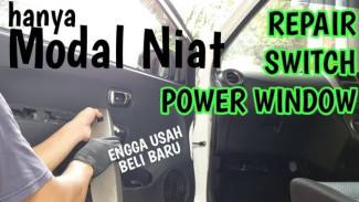 Switch Power Window Mobil Rusak? Perbaiki Sendiri Pakai Cara Ini Biar Lebih Hemat