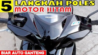 5 Langkah atau Cara Bikin Body Motor Hitam Kusam Jadi Kinclong Lagi Seperti Baru