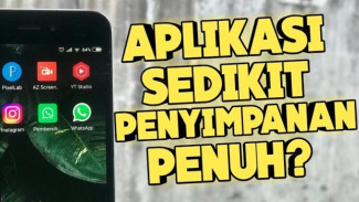 HP Penuh Terus Padahal Aplikasi Sedikit Ini Lima Cara Ampuh Atasinya