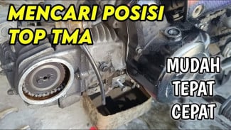 Cara Mudah Mencari Posisi TOP TMA Piston Motor, Pemula Langsung Paham