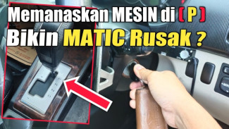 Rahasia Memanaskan Mobil Matic Agar Awet dan Tidak Cepat Rusak, Jangan Sampai Salah