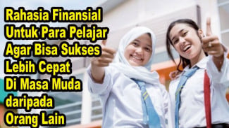 Kenapa Banyak Pelajar Gagal Kelola Uang? Padahal Caranya Cukup Mudah