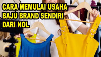 Cara Memulai Usaha Baju Brand Sendiri, Tanpa Modal Besar dan Tanpa Toko Fisik
