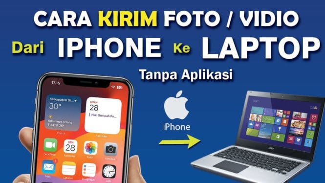 Cara Kirim Foto iPhone ke Laptop