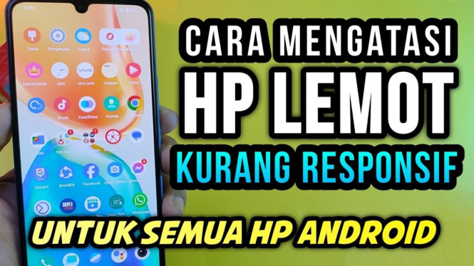 Cara Mengatasi HP Lemot