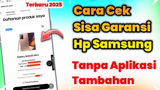 Cara cek garansi HP Samsung