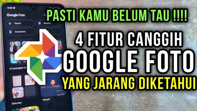 Fitur Tersembunyi Google Photos
