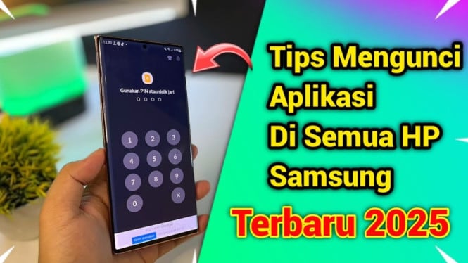 Tips mengunci aplikasi di HP Samsung