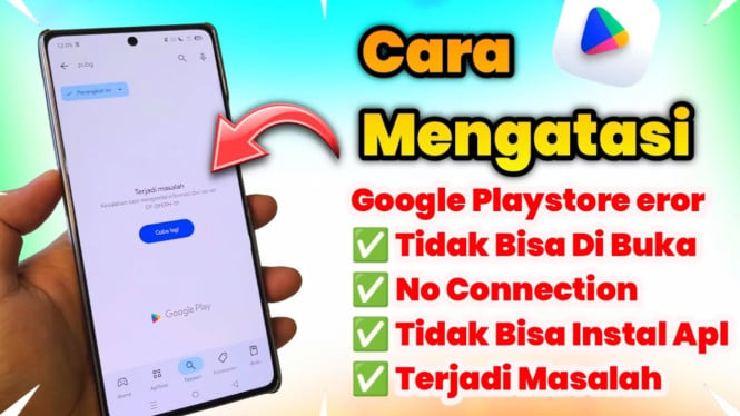 Cara mengatasi google play error