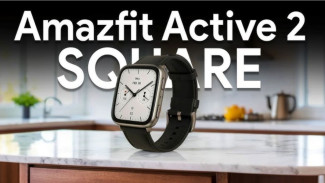 Amazfit Active 2 Square Resmi Meluncur, Smartwatch Elegan Tahan 10 Hari!