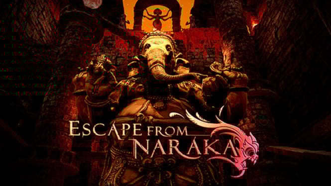 Game Escape from Naraka
