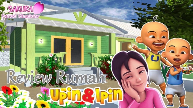 Rumah Upin Ipin dan Bertemu Kak Ros di Sakura School