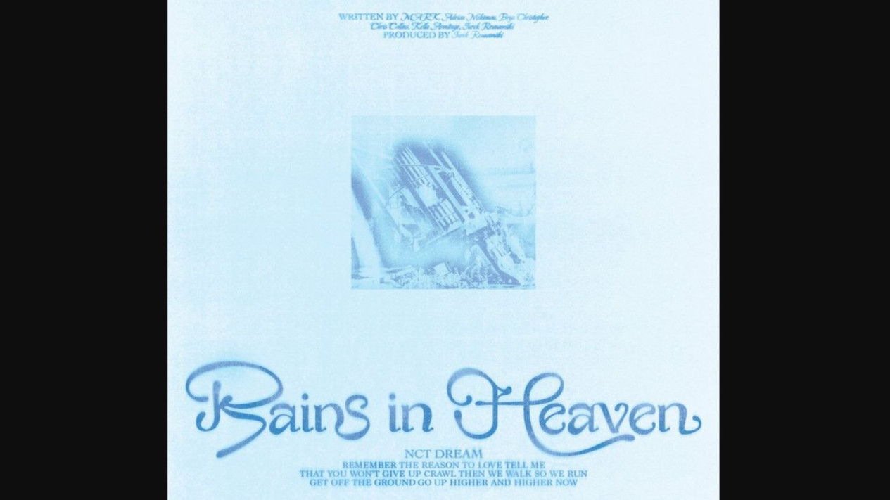 Single Rains in Heaven # NCT Dream