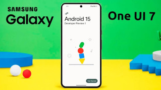 Jajaran Smartphone Samsung yang Akan Menikmati Update One UI 7 dan Android 15