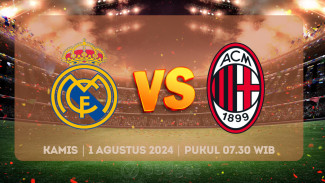 Live Streaming Real Madrid Vs AC Milan Kamis 1 Agustus, Kick Off Pukul 07.30 WIB! Tanpa VPN!