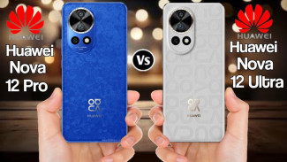 Duel Smartphone Huawei Nova 12 Pro vs Nova 12 Ultra: Siapa Terbaik?
