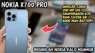 Nokia X700 Pro: Punya Desain Serupa dengan iPhone, Kamera Utama 200MP dengan Video 4K, Harga Mulai 3 Jutaan!