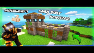 Cara Membuat Benteng Super Kuat di Minecraft: Anti Serangan dan Aman dari Musuh!