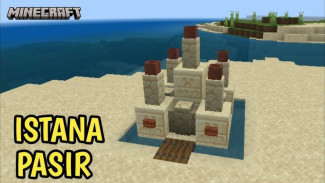 Panduan Praktis Bikin Istana Pasir di Minecraft: Simpel, Keren, dan Anti Ribet!