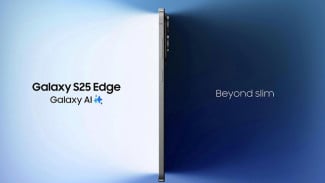 Samsung Galaxy S25 Edge Diskon Rp 1 Juta, Cek Cara Klaim Voucher Resmi di Indonesia