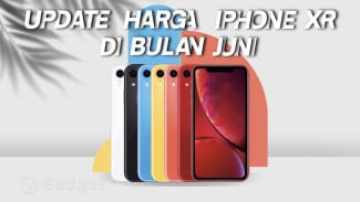 iPhone XR Mulai dari Rp 1 Jutaan di Bulan Juni 2025