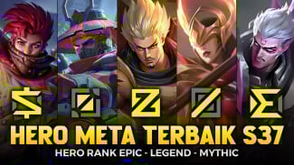 8 Hero Paling OP di Season 37 Mobile Legends yang Wajib Kamu Kuasai