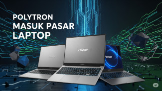 Setelah Motor & Mobil Listrik, Polytron Guncang Pasar Laptop Lokal