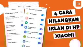 Ini Cara Ampuh Hilangkan Iklan Xiaomi yang Mengganggu Tanpa Root!
