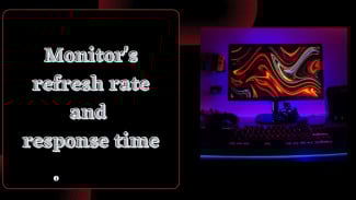 Layar Anti-Sakit Mata: Pilih Refresh Rate atau Response Time Dulu?