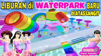 Bikin Waterpark Sendiri di Sakura School Simulator, Hasilnya Bikin Teman-Teman Pengen Main!