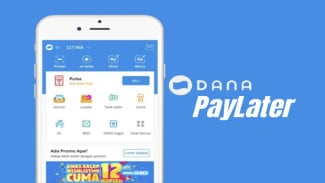 5 Syarat Utama Agar Fitur DANA PayLater Muncul di Akun Anda