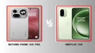 Nothing Phone 4a Pro vs OnePlus 15R: Pilih Desain atau Power?
