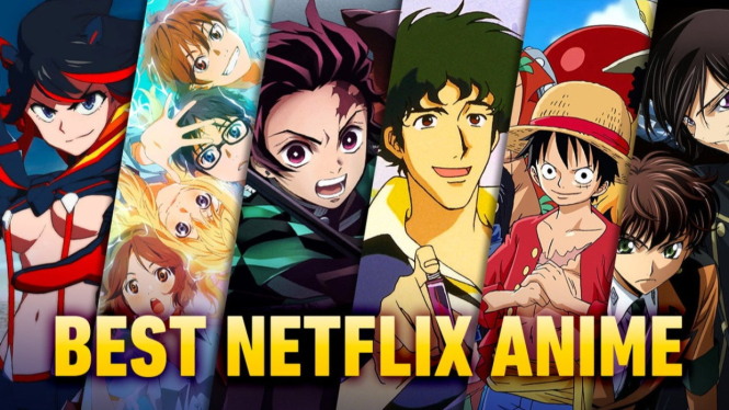 7 Anime Terbaik di Netflix yang Bakal Bikin Kamu Nagih Nonton!