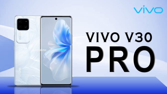 Vivo V30 Hadir Dengan Dua Kamera Utama 50 MP yang Mengesankan dan Baterai Besar FlashCharge