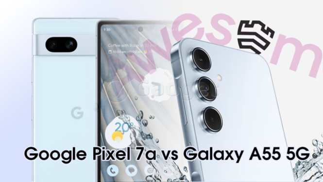 Google Pixel 7a vs Samsung Galaxy A55