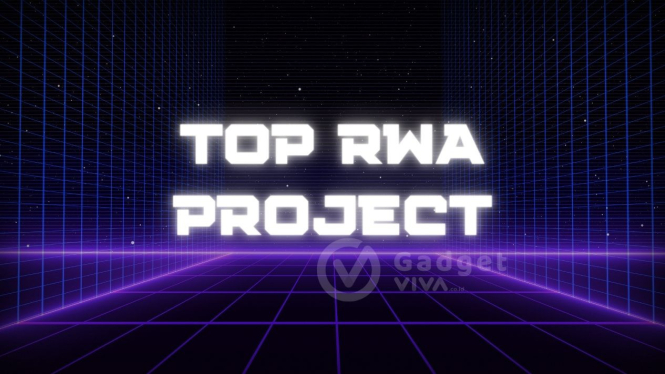 9 Top Project RWA Berdasarkan Kapitalisasi Pasar Kripto, Siap Masuk Portofoliomu?