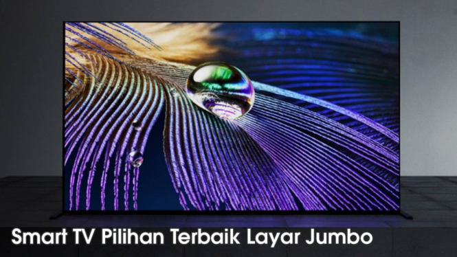 Smart TV Pilihan Terbaik Layar Jumbo