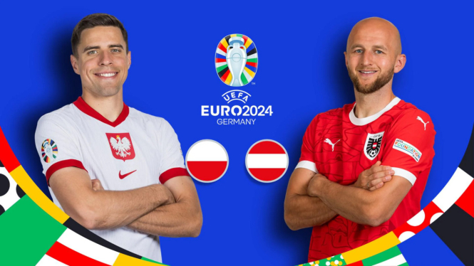 Link Live Streaming Polandia vs Austria Euro 2024: Duel Penentuan di Berlin