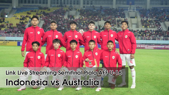 Link Live Streaming Semifinal Indonesia vs Australia di Piala AFF U-16.jpg