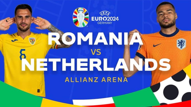 Link Live Streaming Romania vs Netherlands di 16 Besar Euro 2024