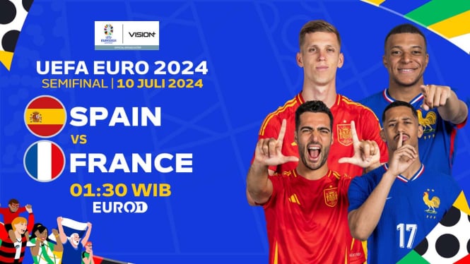 Link Live Streaming Spanyol vs Prancis Semi Final Euro 2024