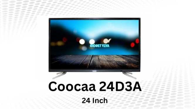 Coocaa 24D3A: TV LED 24 Inch Berkualitas dengan Harga Terjangkau, Cuma Rp. 1 Jutaan