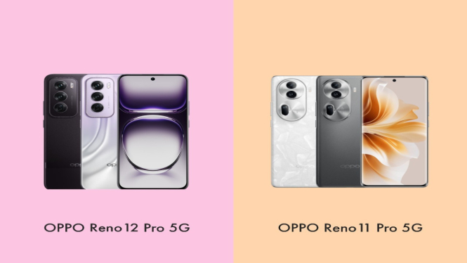 OPPO Reno11 Pro 5G dan OPPO Reno12 Pro 5G